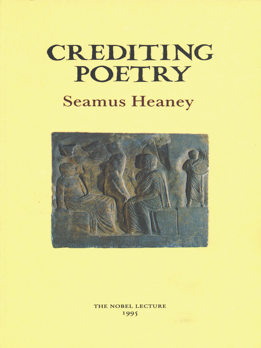 Title details for Crediting Poetry by Seamus Heaney - Available